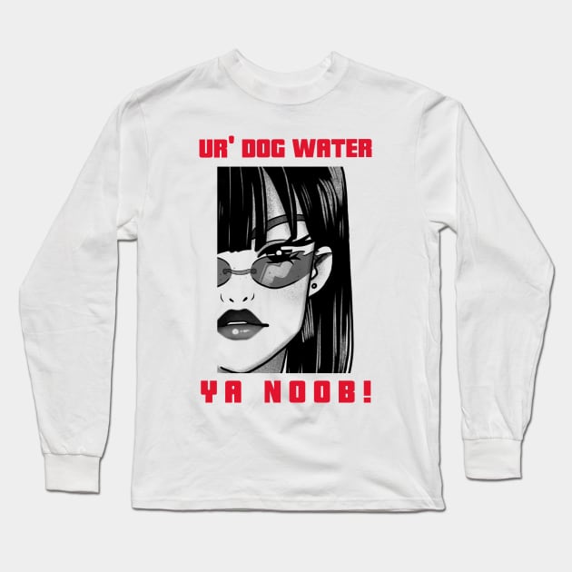 Ur' Dog water 5.0 Long Sleeve T-Shirt by 2 souls